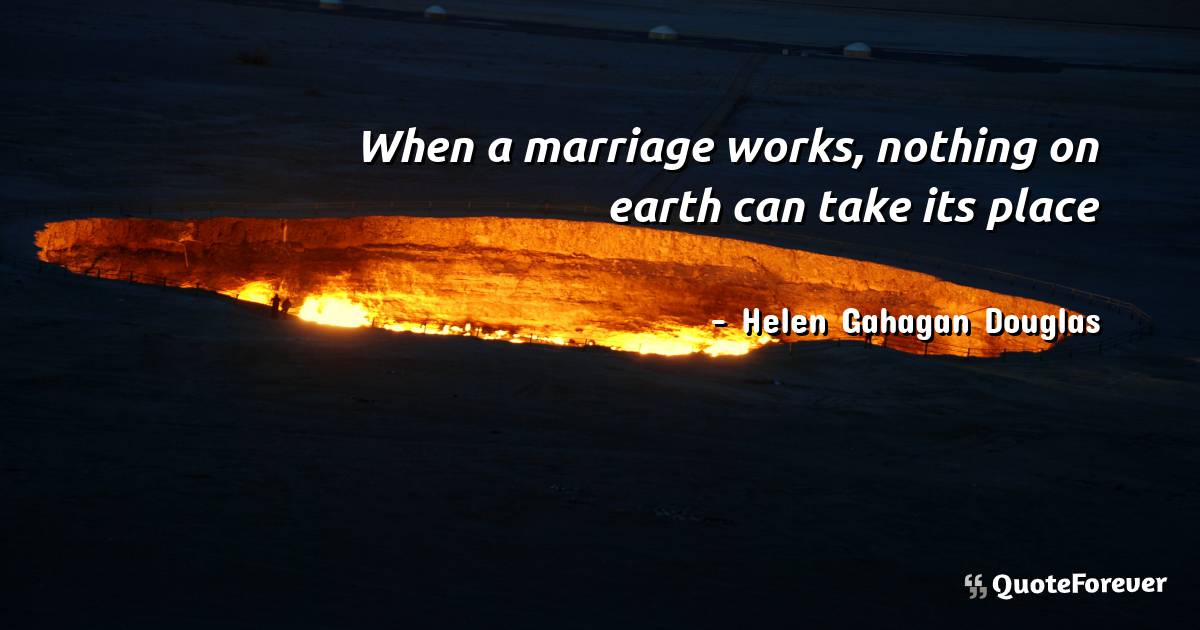 When a marriage works, nothing on earth can take its place