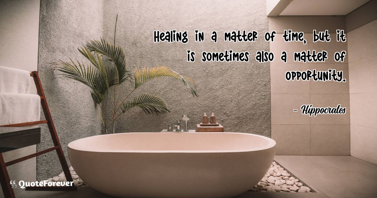 Healing in a matter of time, but it is sometimes also a matter of ...
