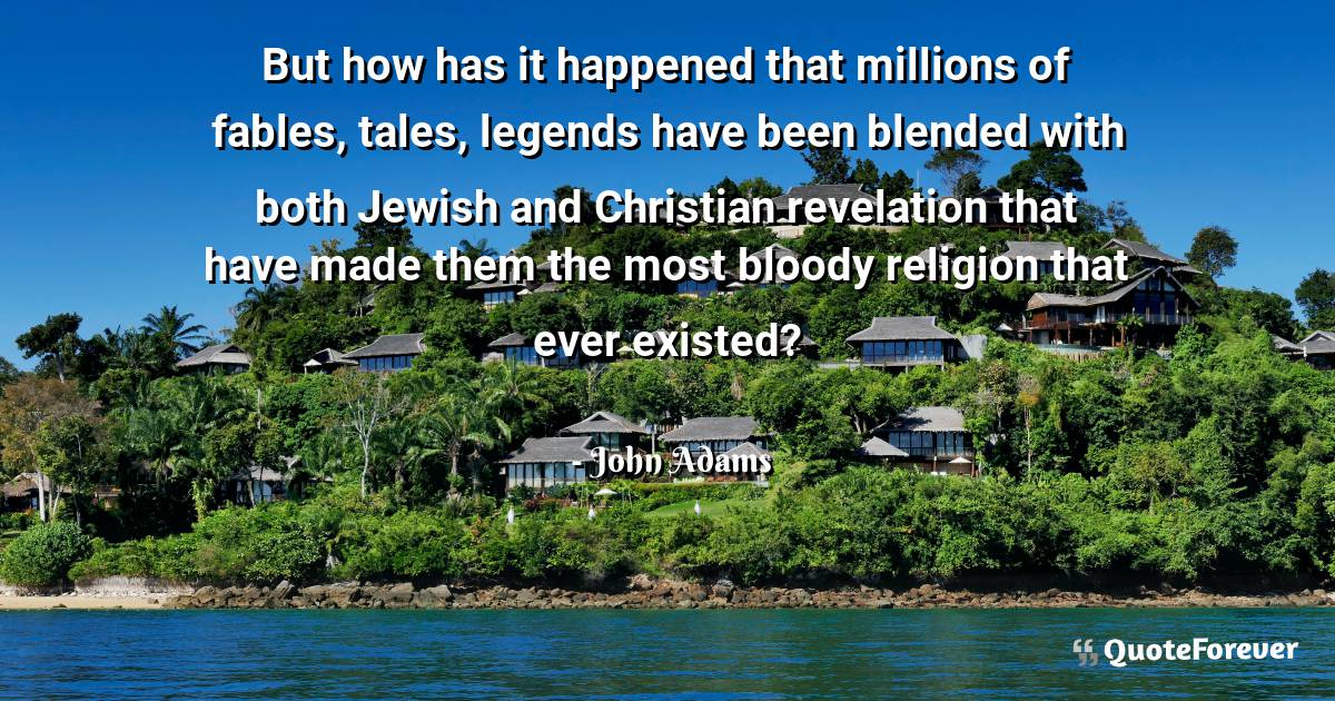 But how has it happened that millions of fables, tales, legends have ...
