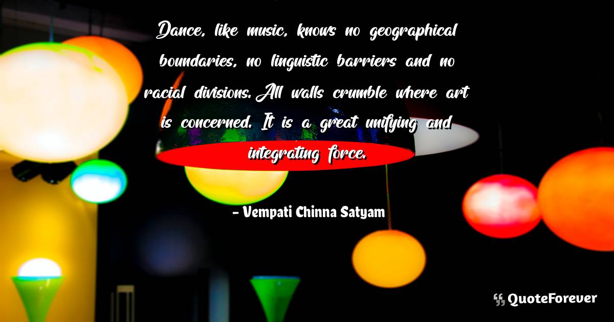 Dance, like music, knows no geographical boundaries, no linguistic ...